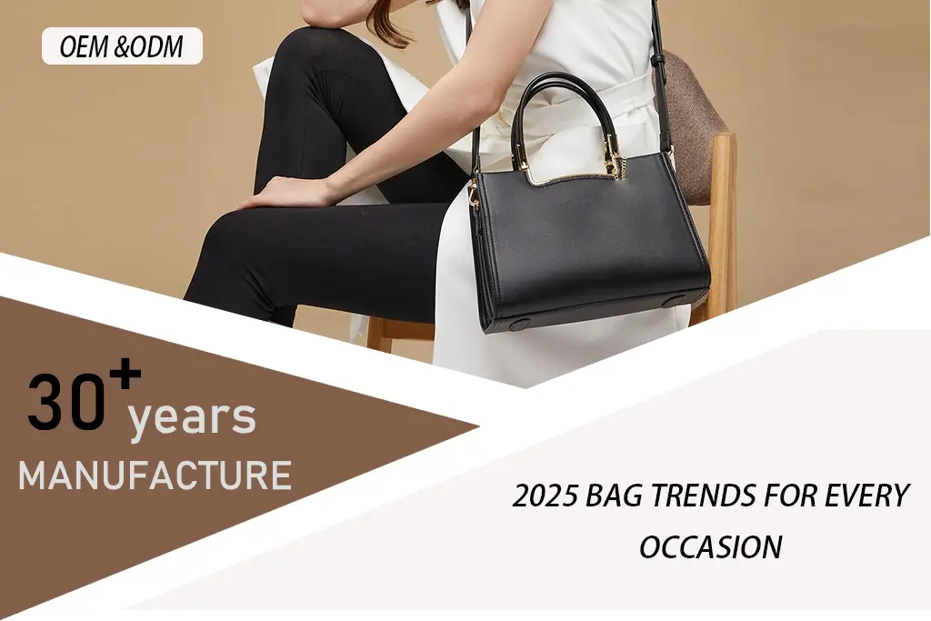 2025 Bag Trends for Every Occasion