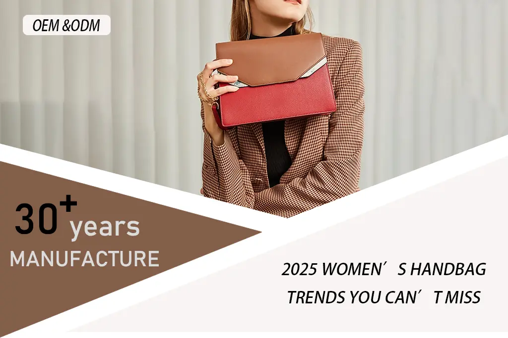 2025 Women’s Handbag Trends You Can’t Miss