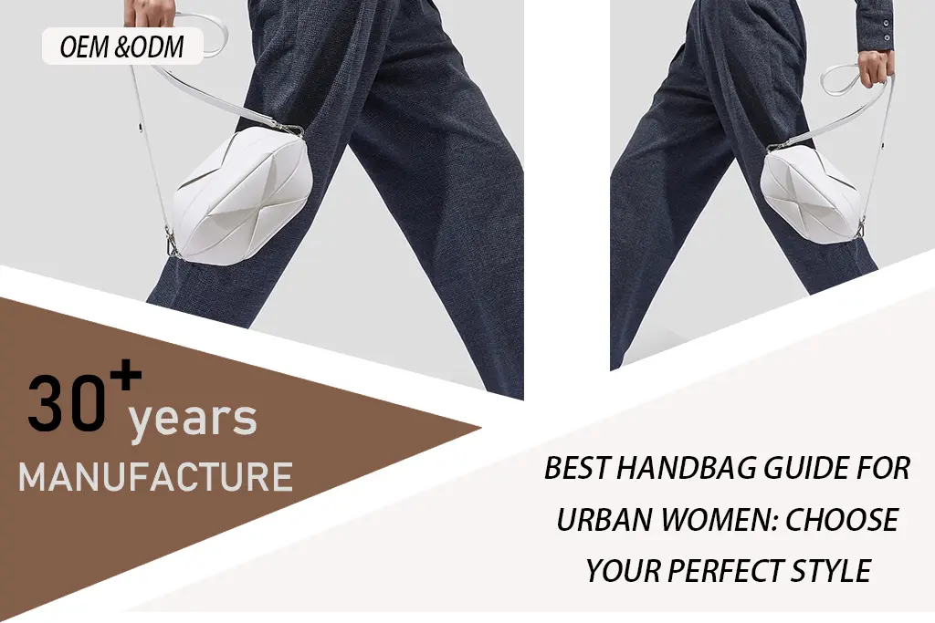 Best Handbag Guide for Urban Women Choose Your Perfect Style