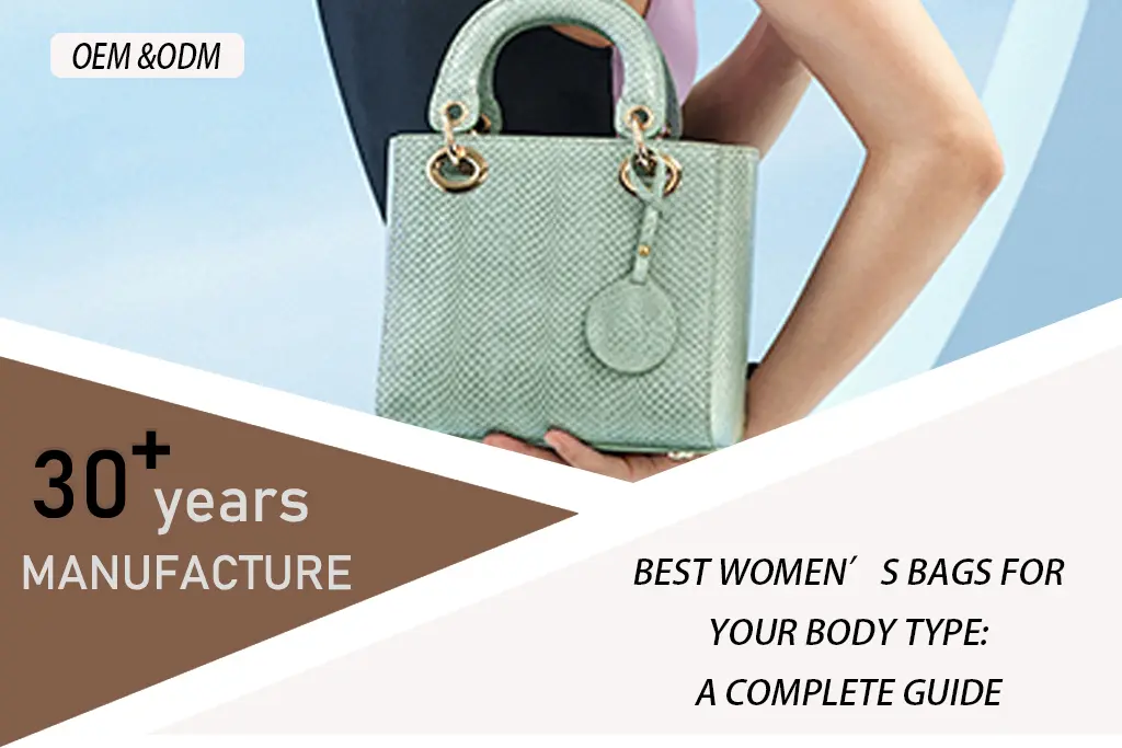 Best Women’s Bags for Your Body Type A Complete Guide