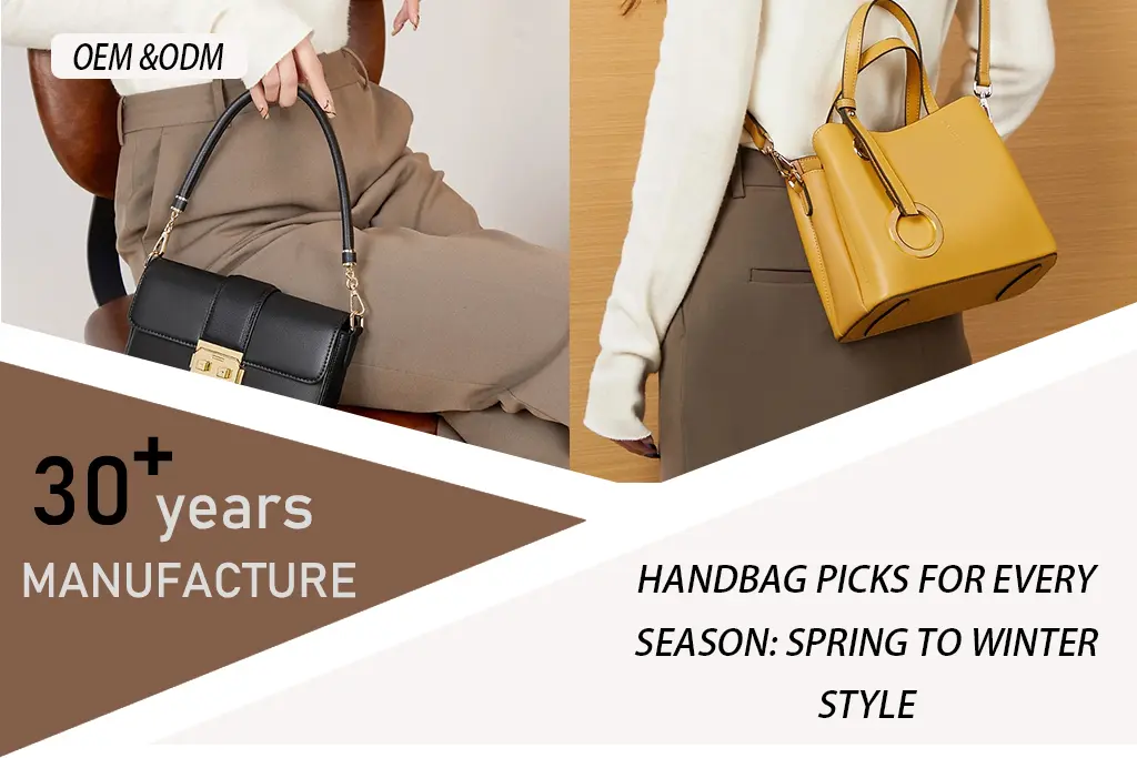 Handbag Picks for Every Season Spring to Winter Style