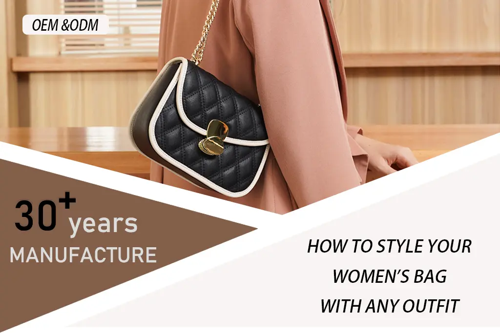 How to Style Your Women's Bag with Any Outfit