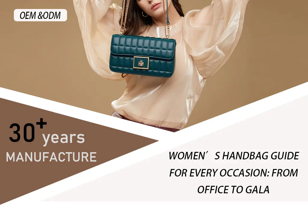 Women’s Handbag Guide for Every Occasion From Office to Gala